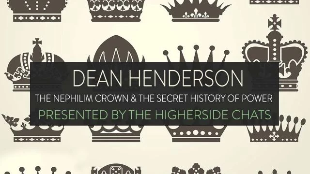 Dean Henderson  The Nephilim Crown  The Secret History Of Power