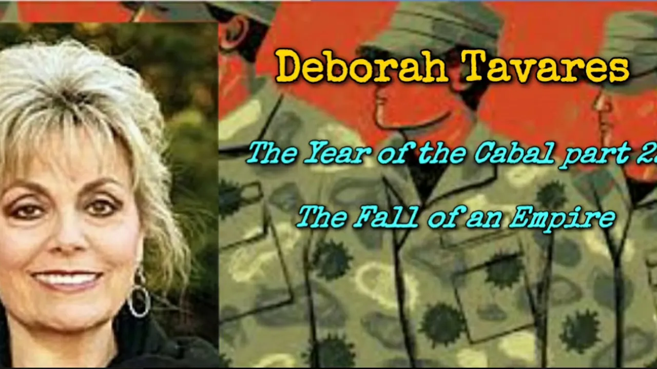 Deborah Tavares | The Year of the Cabal part 2  The Fall of an Empire with MIRROR |(כתוביות אוטו')
