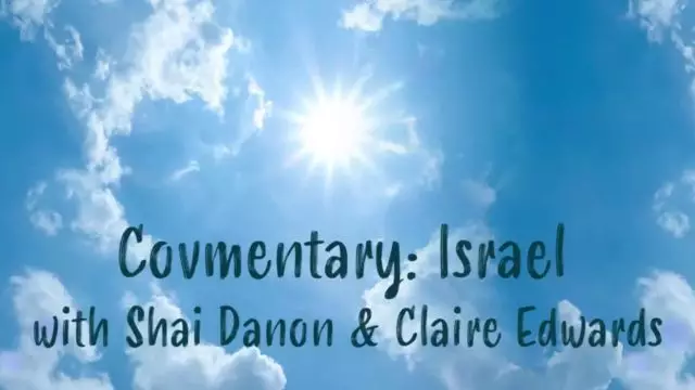 covmentary: Claire Edwards with Shai Danon