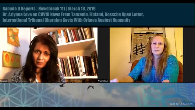 Newsbreak 111 : Dr. Ariyana Love on Tanzania, Finland, Bossche Letter, Tribunal Verdicts, Positivity