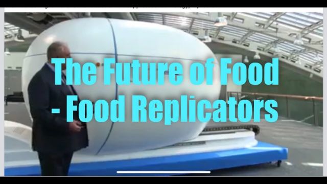 The Future of Food – Food Replicators