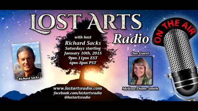 Lost Arts Radio Show #2 (1/17/15) - Special Guests Melissa Diane Smith & Barbara Peterson