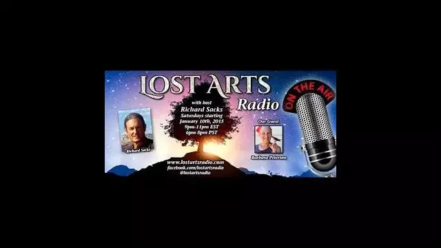 Lost Arts Radio Show #2 (1/17/15) - Special Guests Melissa Diane Smith & Barbara Peterson