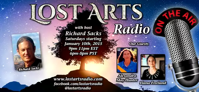 Lost Arts Radio Show #11 (3/21/15) - Special Guests Alexandra May Hunter & Elana Freeland