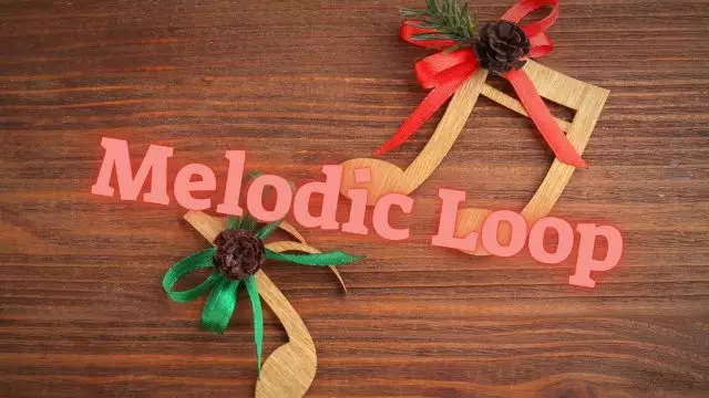 Melodic Loop