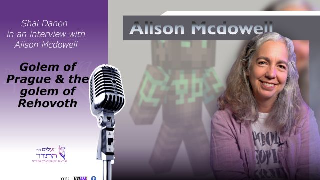Alison McDowell: the Golem of Prague and the Golem of Rehovot on 05-Apr-22