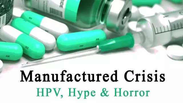 Manufactured Crisis: HPV, Hype & Horror (תרגום אוטו)