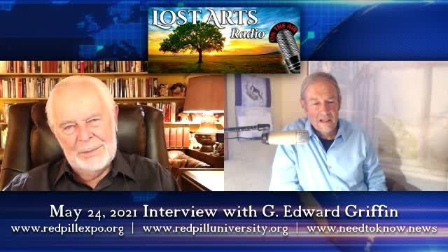 Planetary Healing Club - G. Edward Griffin - Insider Interview 5/24/21