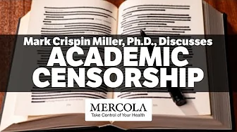 Academic Censorship- Interview with Mark Crispin Miller, Ph.D.,