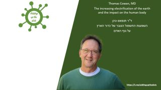 Thomas Cowan, MD on the electrification of the earth