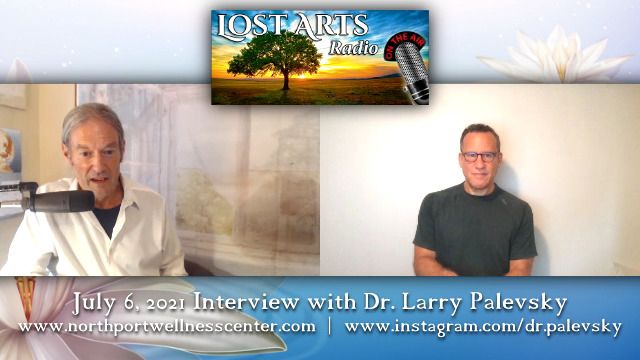 Wisdom & Humanity In A Great Doctor: Lawrence Palevsky, M.D., On What's Ahead