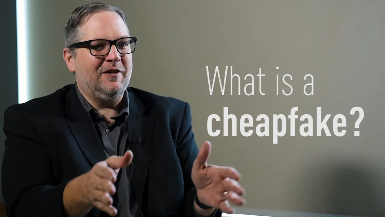 Cheapfakes: Creating a False Narrative