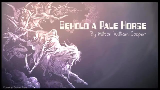 Behold a pale horse - William Milton Cooper