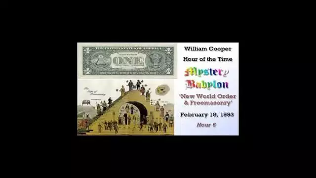 William Cooper   Mystery Babylon #6:   New World Order & Freemasonry