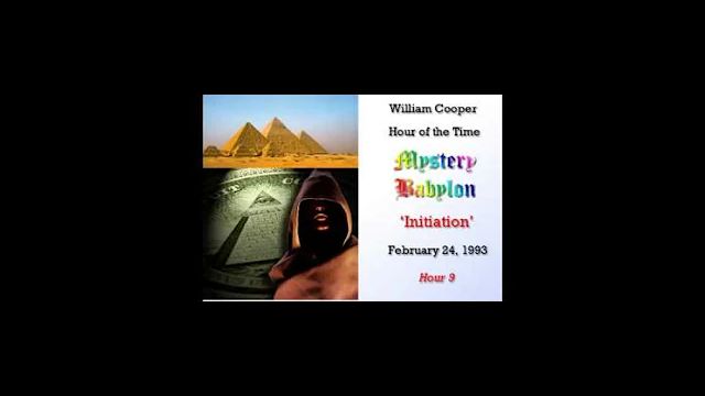 William Cooper   Mystery Babylon #9: Initiation