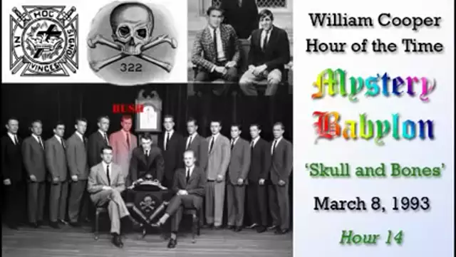 William Cooper   Mystery Babylon #14: The Skull and Bones