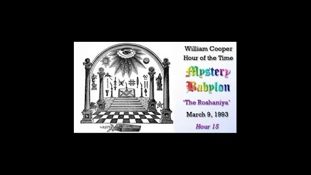 William Cooper Mystery Babylon #15: The Roshaniya