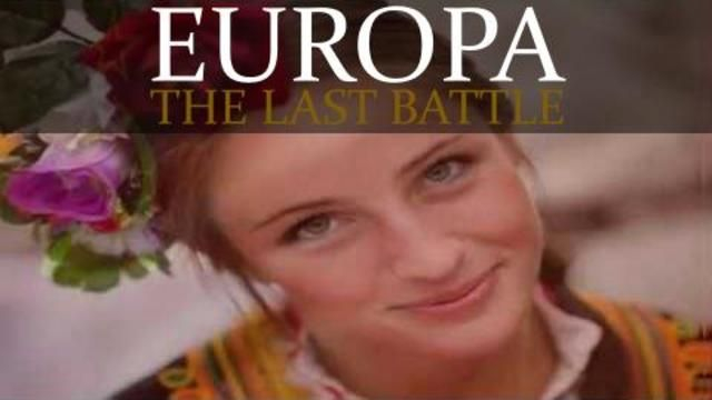 EUROPA: The Last Battle (2017) - Full Documentary HD