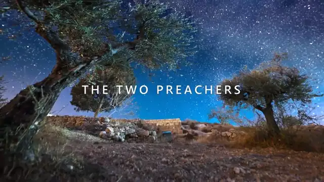 What happened  Eyewitness Accounts of Biblical Events - Part 32 (The Two Preachers) 8 nov 2021