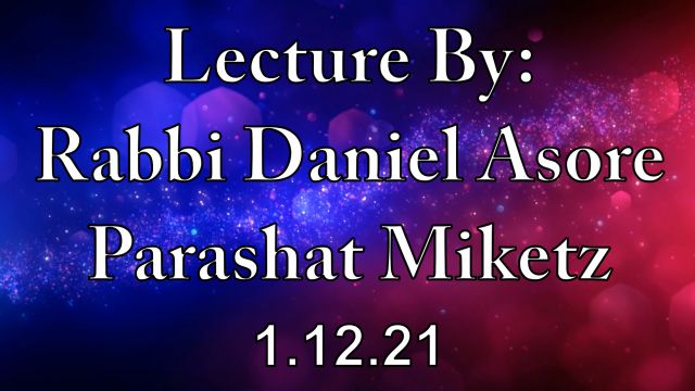 Lecture wite Rabbi Daniel Asore
