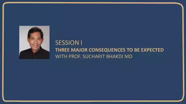 Prof. Sucharit Bhakdi MD - Three major consequences to be expected (20 feb 2022)