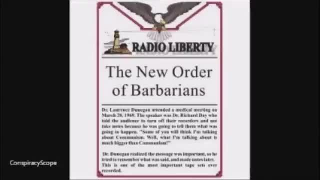 The New Order of the Barbarians - Dunegan Recounts Dr Richard Days presentation in 1968