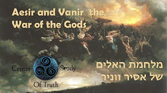 Aesir and Vanir the War of the Gods-אסיר ווניר מלחמת האלים