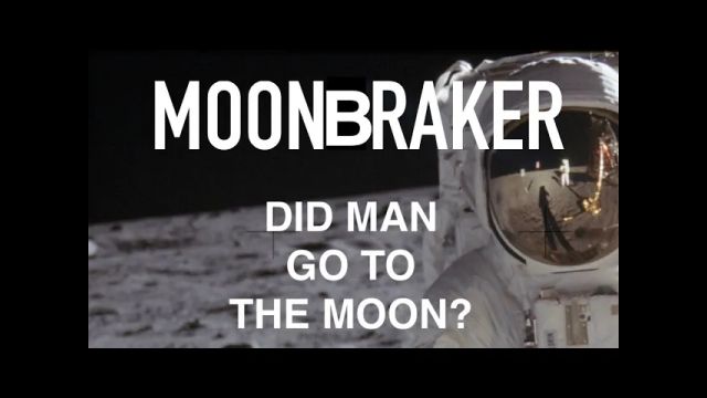 MOONBRAKER - DID MAN GO TO THE MOON?