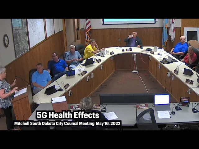 5G Health Effects Testimony to Mitchell South Dakota Council  May 2022