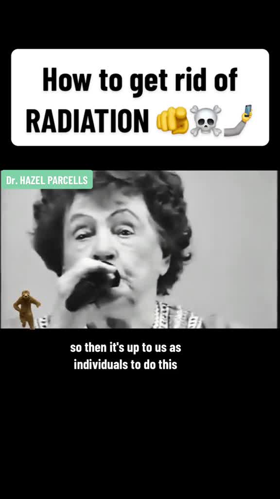 dr- Hazel Parcells on radiation cleanse