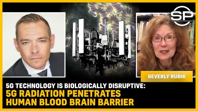 5G Technology Is BIOLOGICALLY DISRUPTIVE: 5G Radiation PENETRATES Human BLOOD BRAIN BARRIER