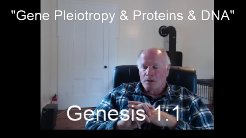 Anthony Patch Live Stream - Gene Pleiotropy And Proteins And DNA - 5-23-23