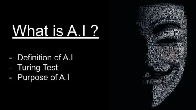 What is A.I ?