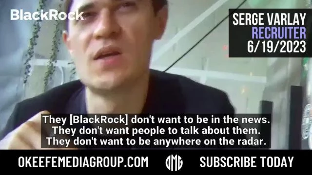 James O'Keefe - BREAKING: @BlackRock Recruiter Who “Decides People’s Fate” Spills Info on Company’s World Impact  “It’s not who the president is- it’s who’s controlling th...