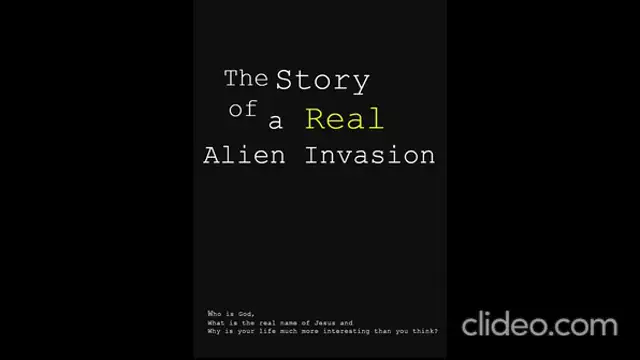 The Story of a Real Alien Invasion (The secret of the freemasons)