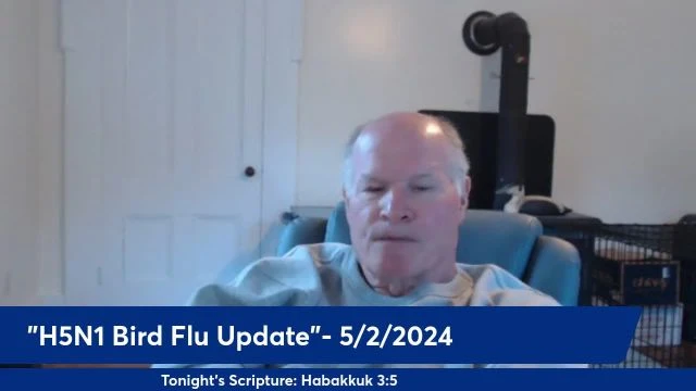 Anthony Patch Live Stream - H5N1 Bird Flu Update - 5-2-24