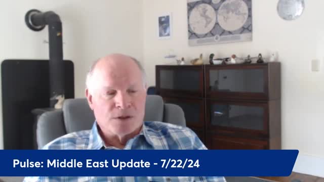 Anthony Patch - ''Pulse'' - ''Middle East Update'' (Ep6) 072224