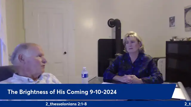 Anthony Patch Live Stream - The Brightness Of His Coming - 9-10-24