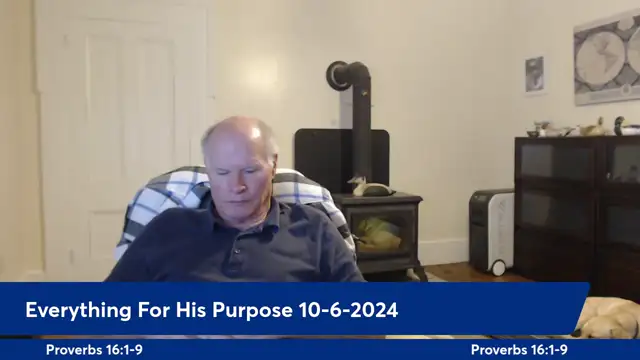 Anthony Patch Live Stream - Everything For His Purpose - 10-6-24