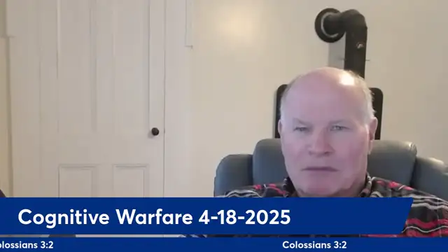 Anthony Patch Live Stream - Cognitive Warfare - 4-18-25