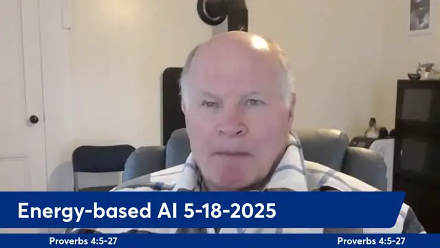 Anthony Patch Live Stream - Energy-based AI - 5-18-25