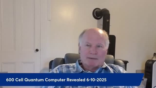 Anthony Patch Live Stream - 600-Cell Quantum Computer Revealed - 6-10-25
