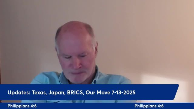 Anthony Patch Live Stream - Updates - Texas, Japan, BRICS, Our Move - 7-13-25
