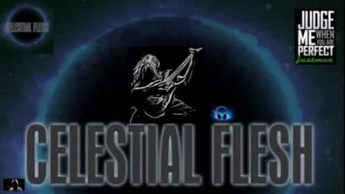 Celestial Flesh - (23-Oct-2025)