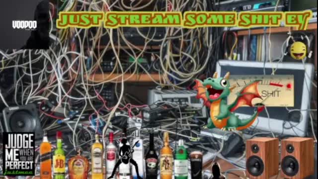 Just Stream Some Shit ey (28-Nov-2025)