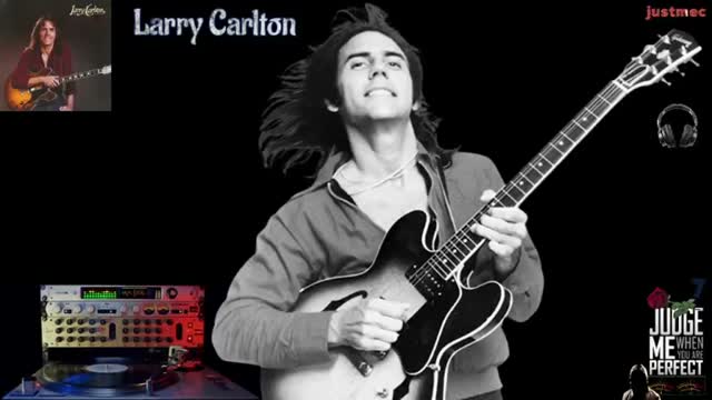 Larry Carlton  [07-May-2026]