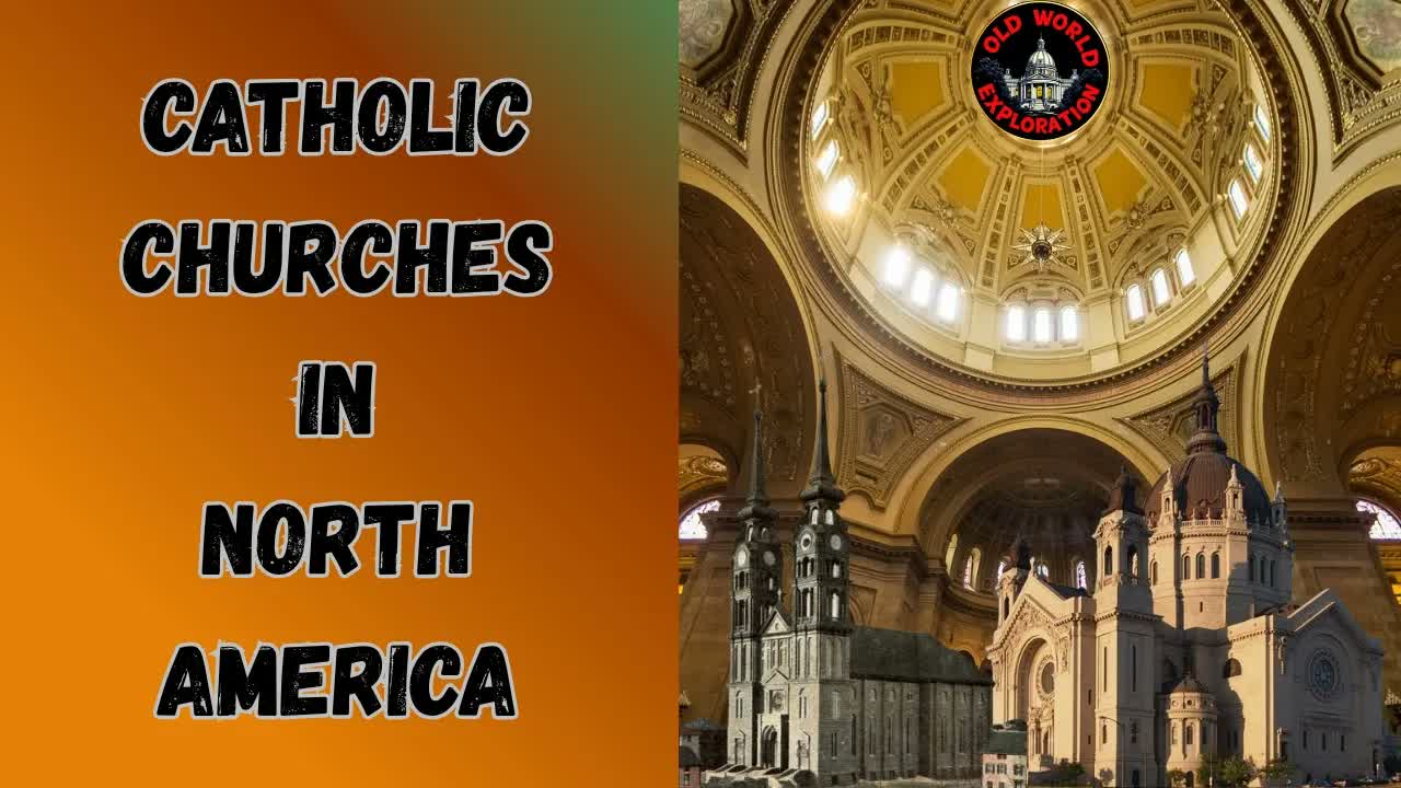 Catholic Churches in North America